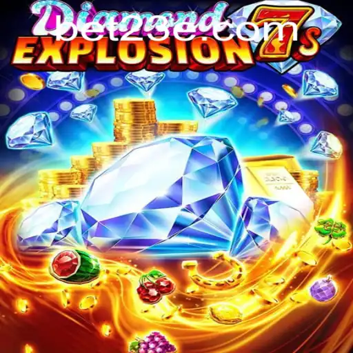 Descubra o Empolgante Mundo de DiamondExplosion7s com a Chave bet23